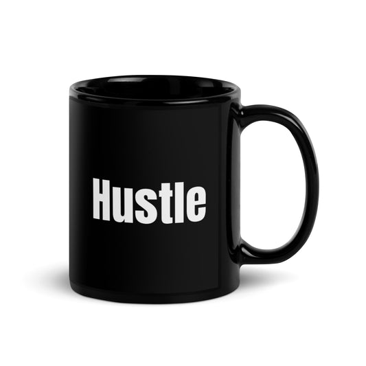 Hustle Black Glossy Mug