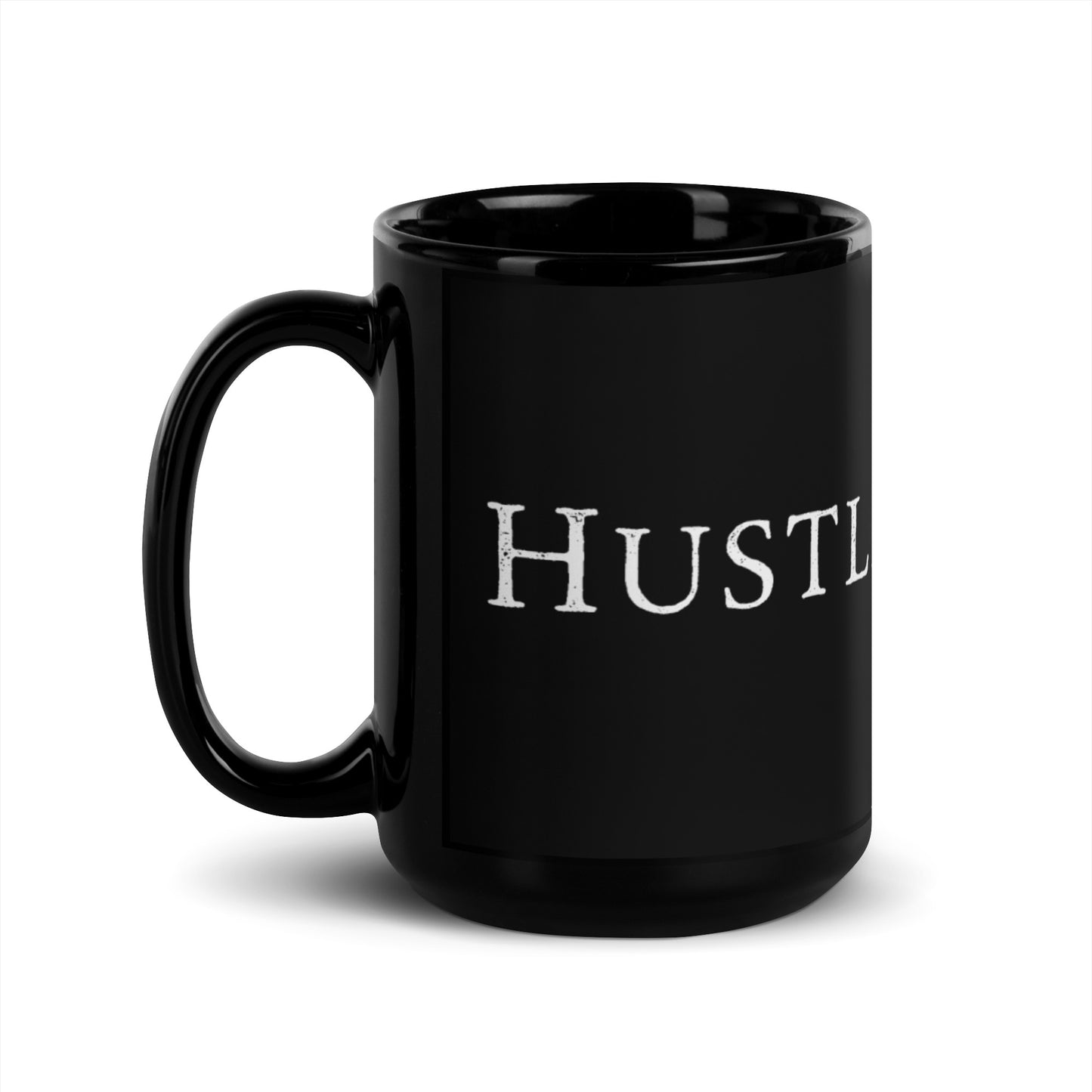 Hustle Black Glossy Mug