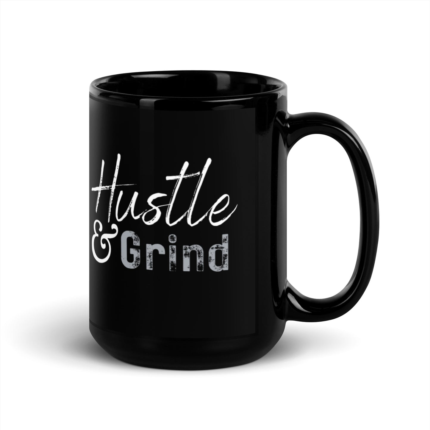 Hustle and Grind Black Glossy Mug