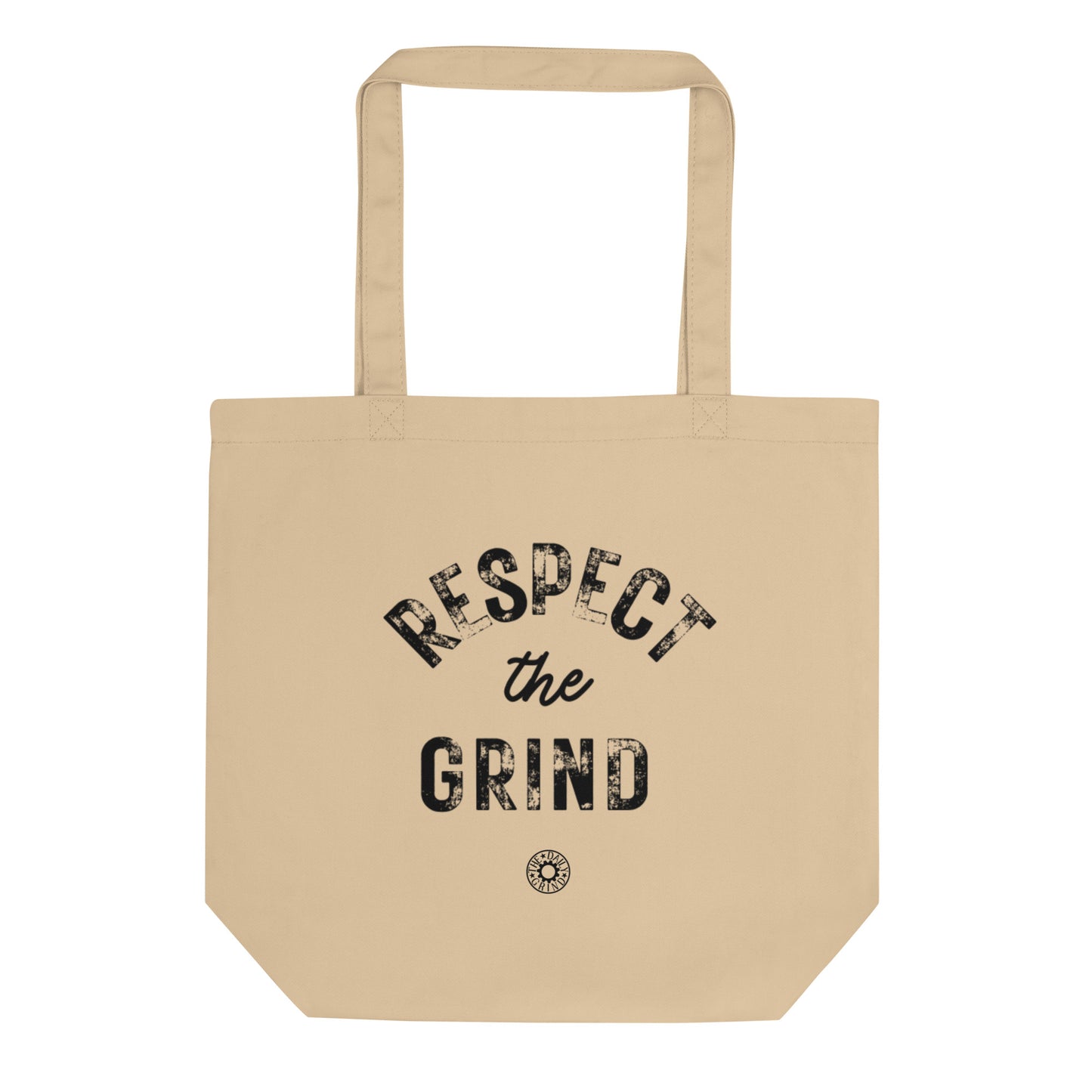 Respect the Grind Eco Tote Bag