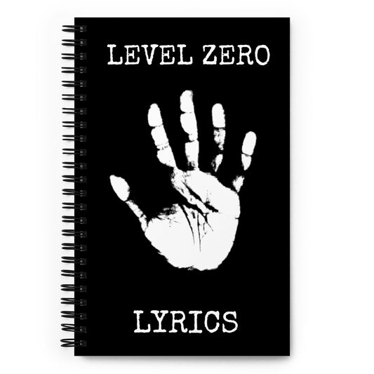 Level Zero Handprint Lyrics Spiral Notebook