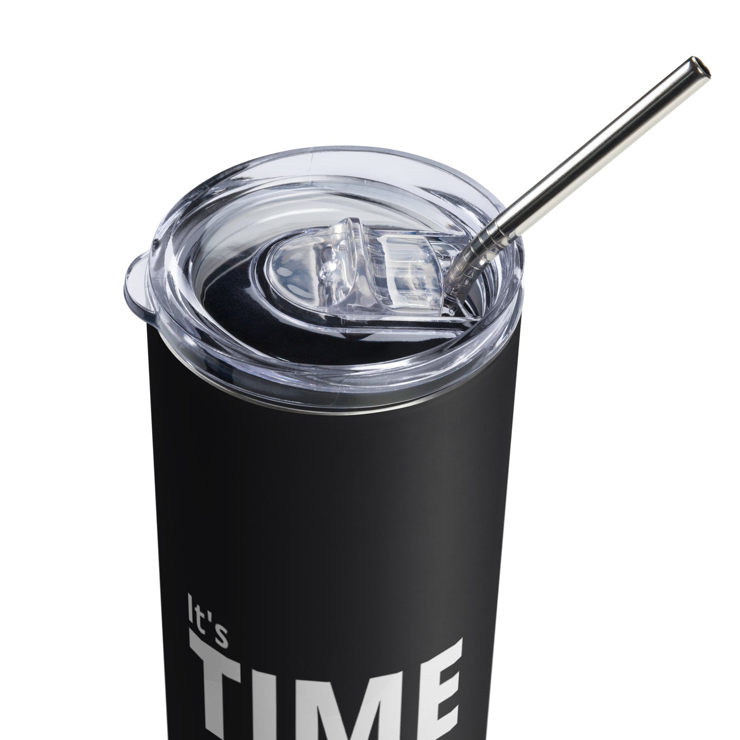 It’s Time to Grind Stainless Steel Tumbler