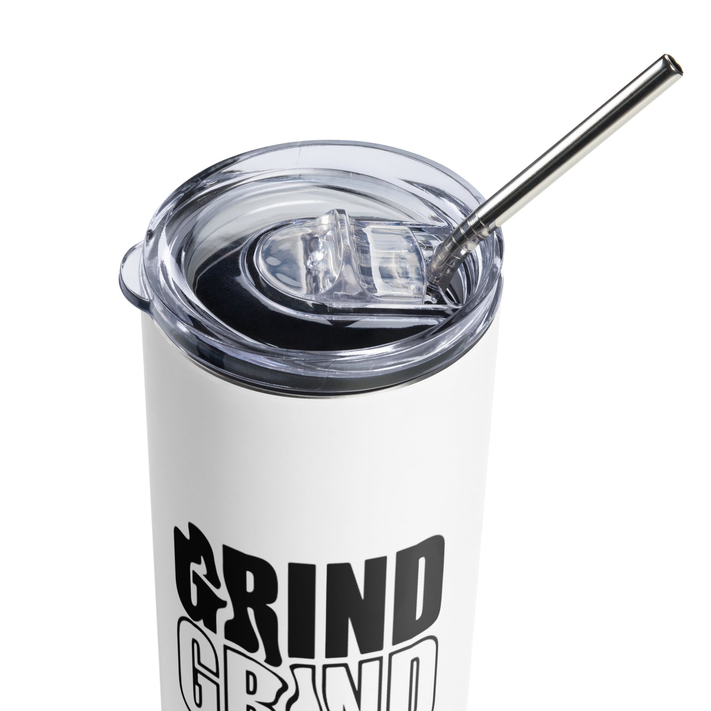 Grind Grind Grind Stainless Steel Tumbler