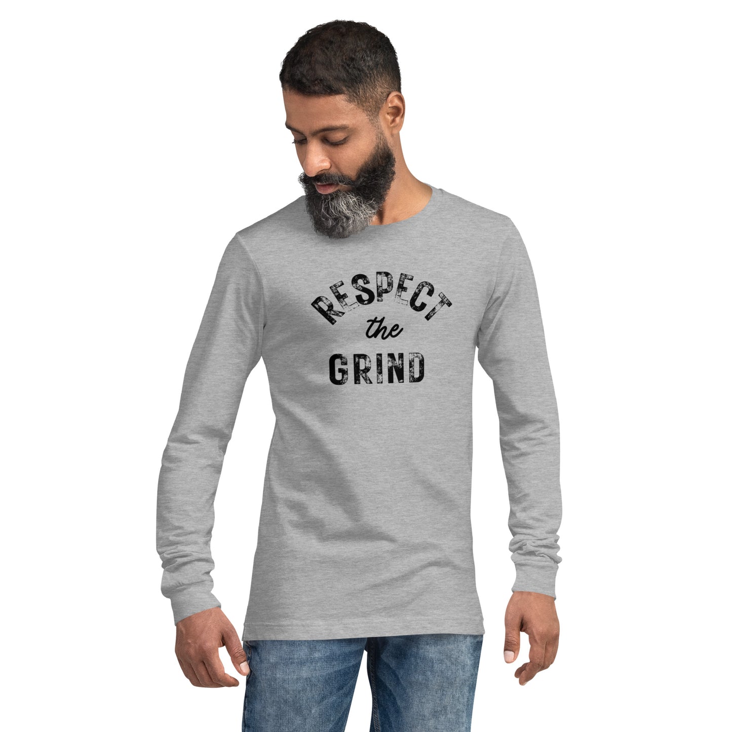 Respect the Grind Long Sleeve Tee