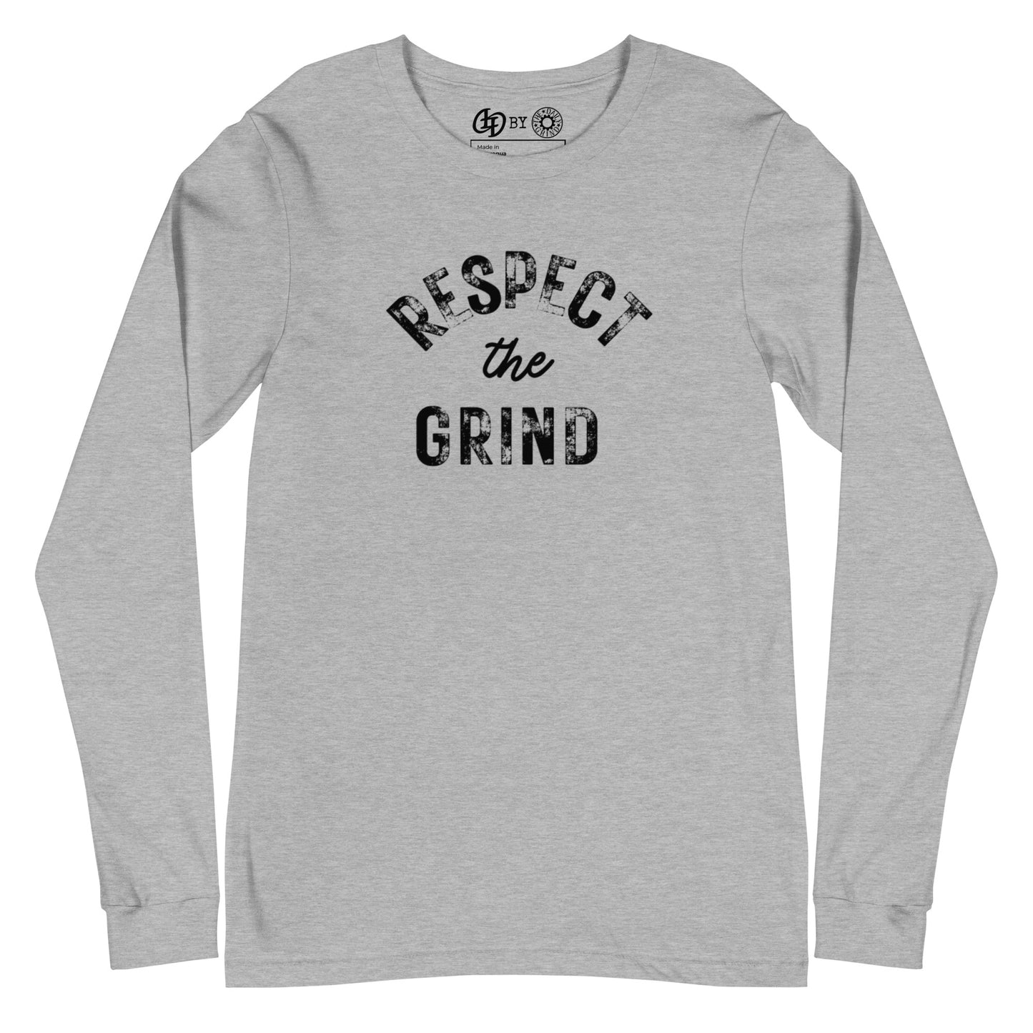 Respect the Grind Long Sleeve Tee