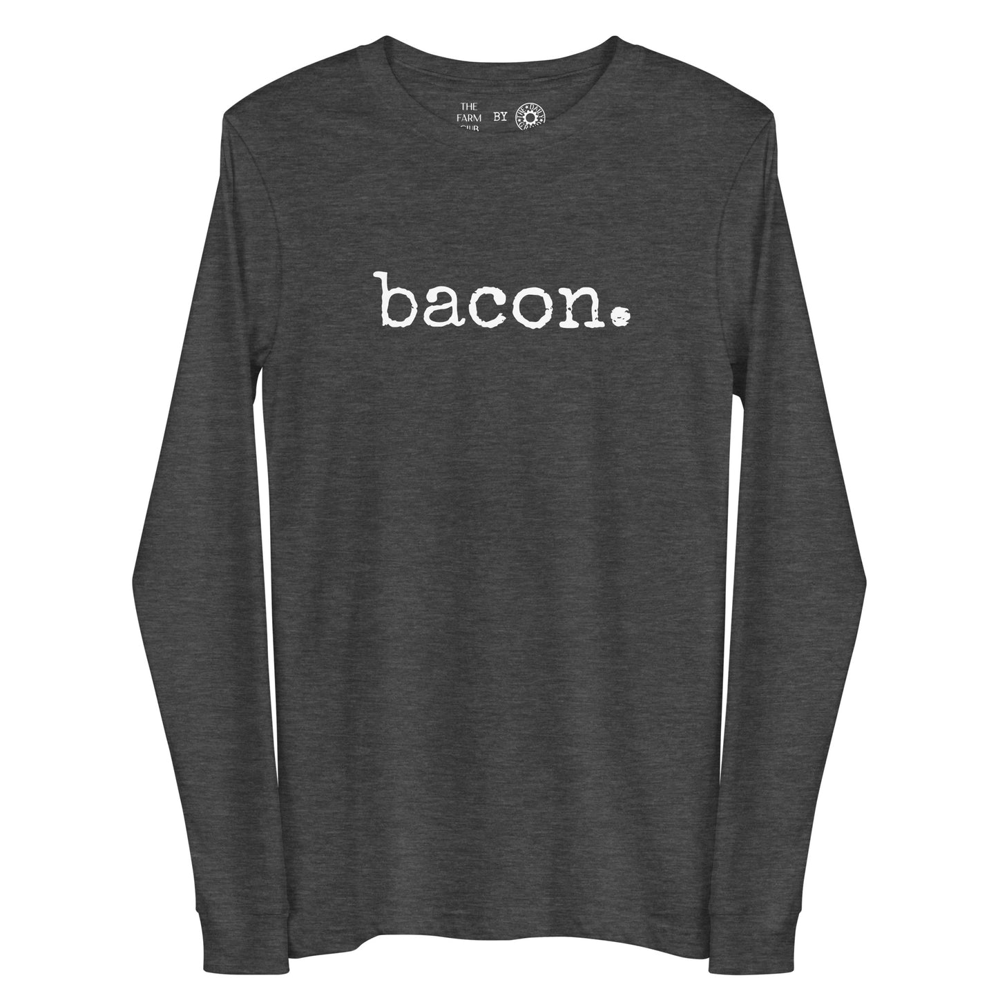 Bacon Long Sleeve Tee