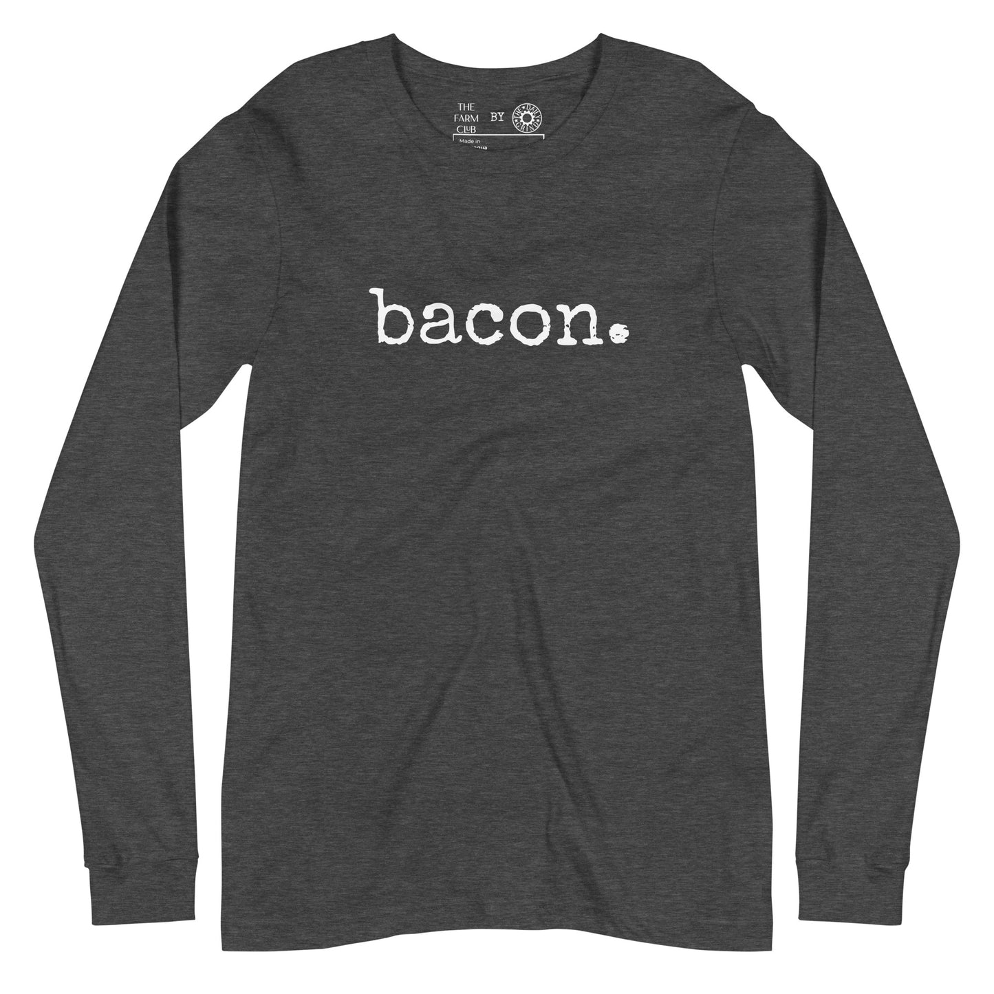 Bacon Long Sleeve Tee