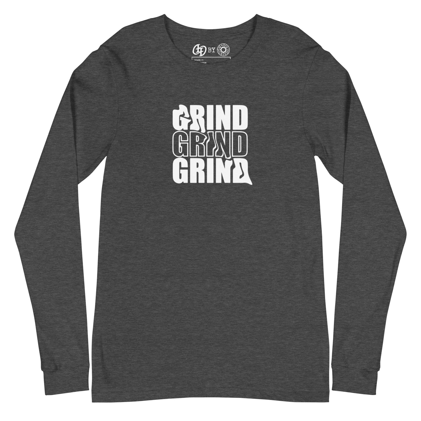 Grind Grind Grind Long Sleeve Tee