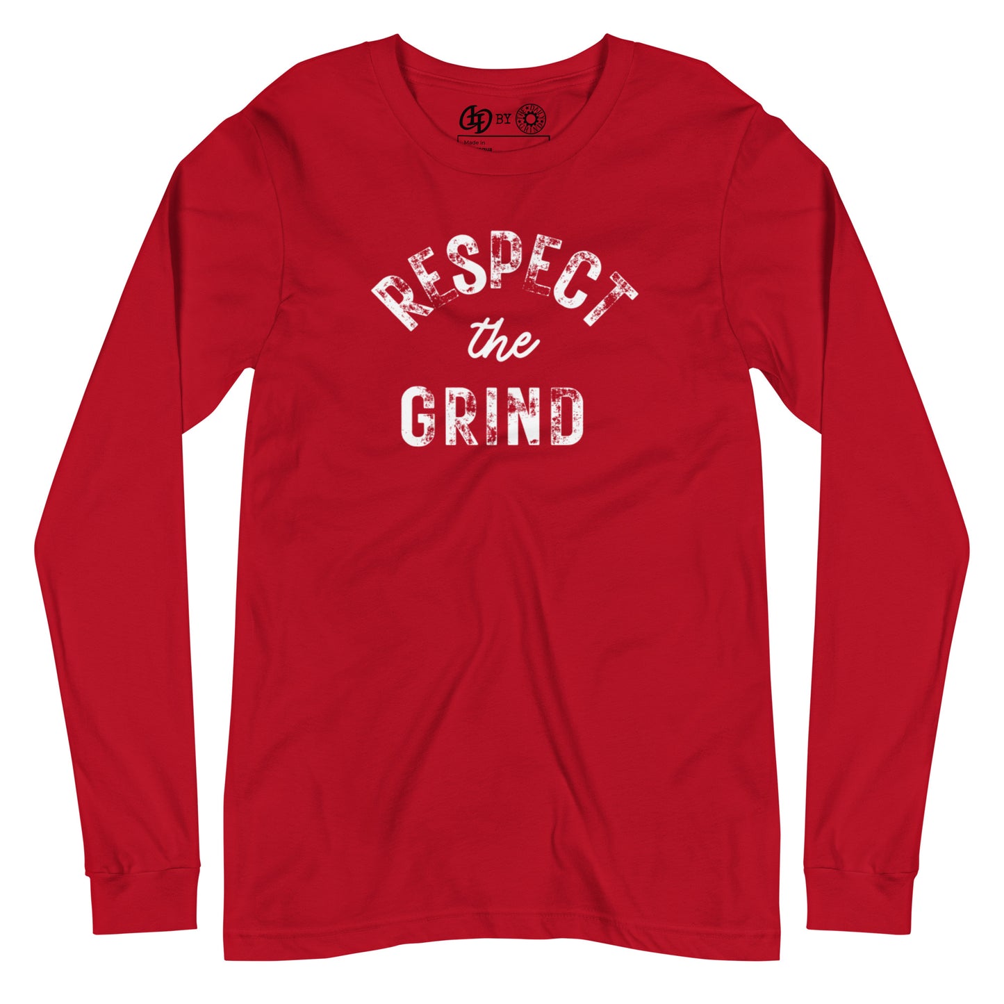 Respect the Grind Long Sleeve Tee