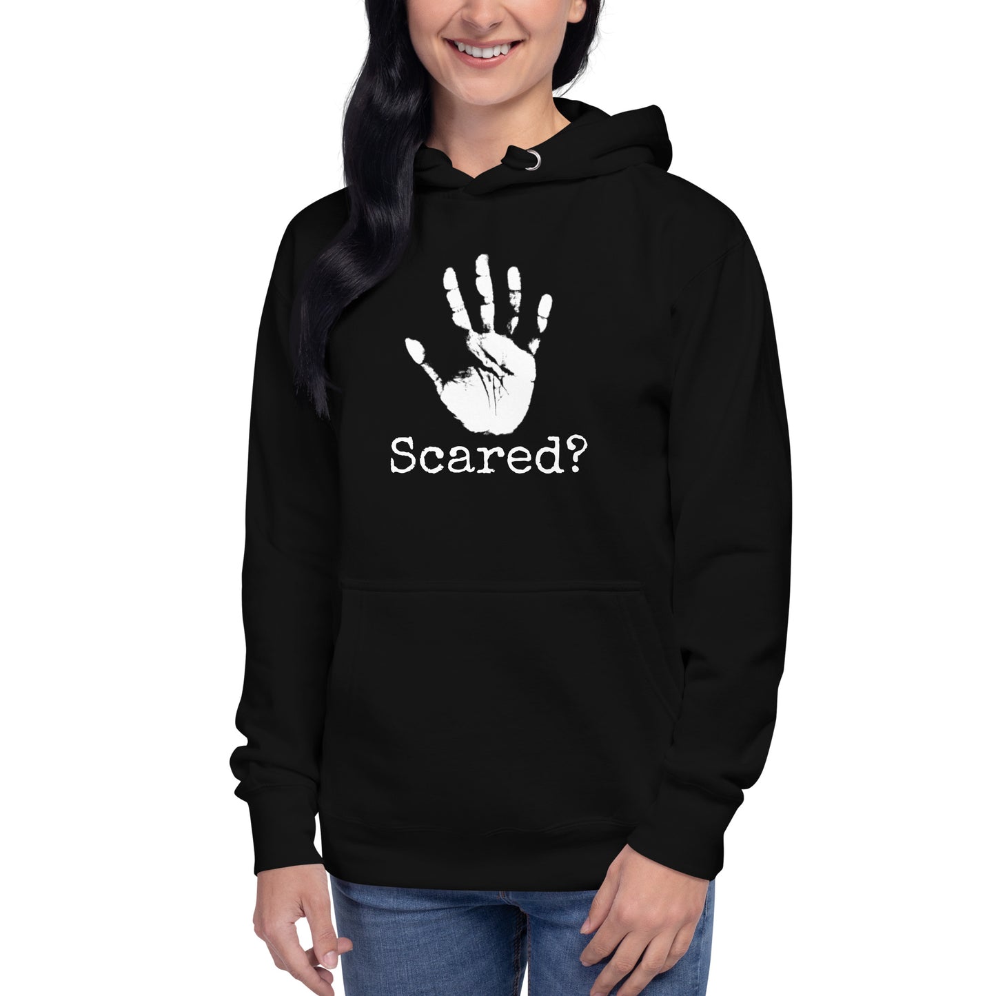 Scared? Hoodie