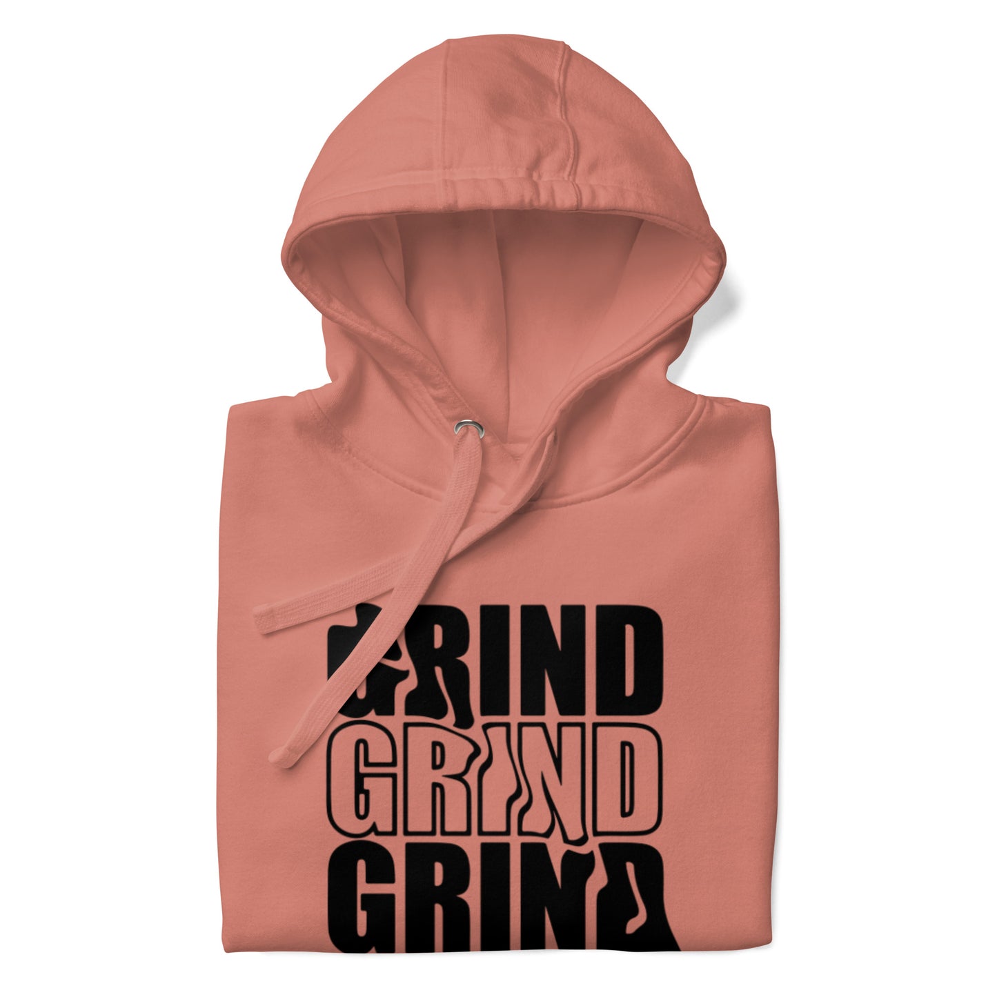 Grind Grind Grind Hoodie