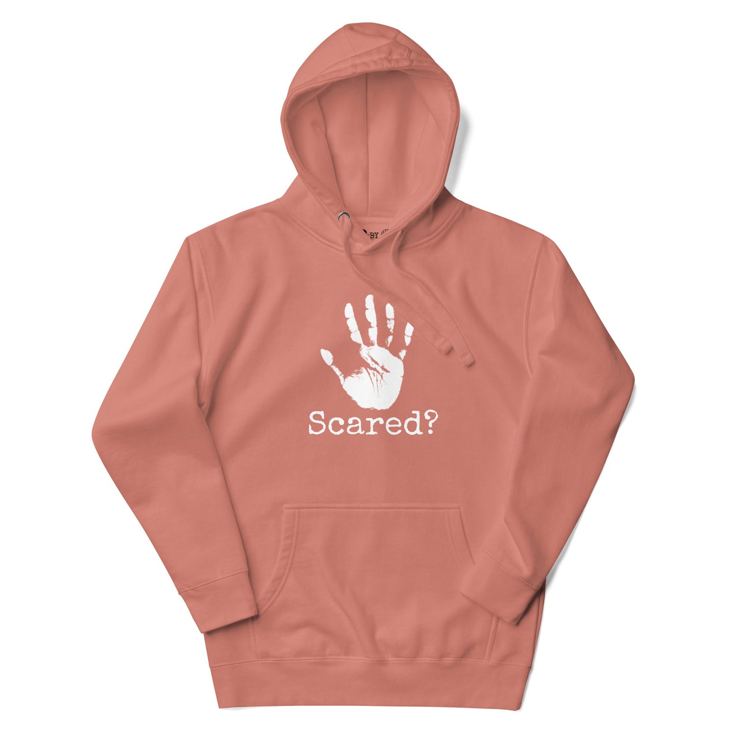 Scared? Hoodie