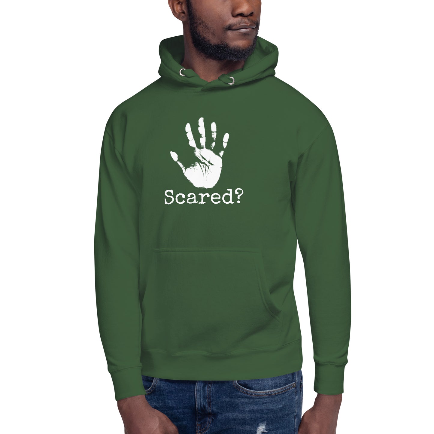 Scared? Hoodie