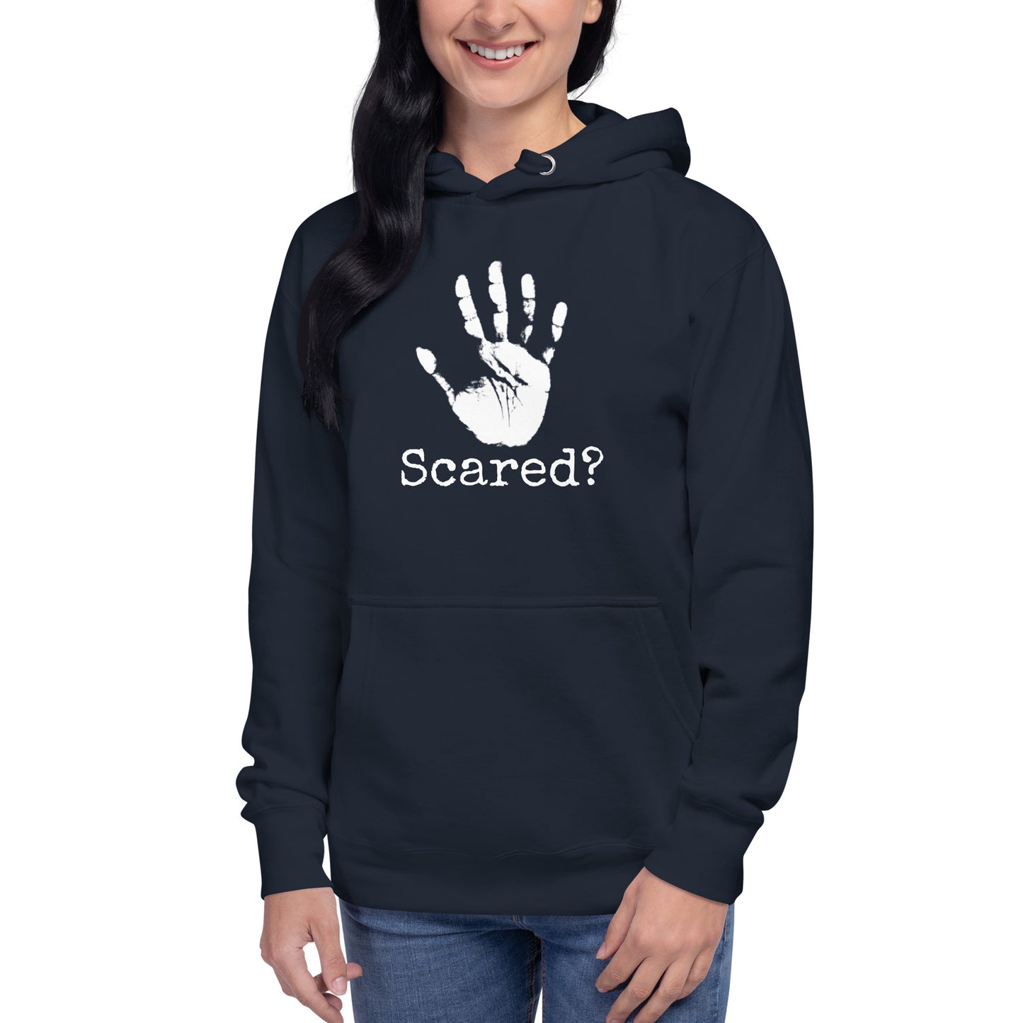 Scared? Hoodie