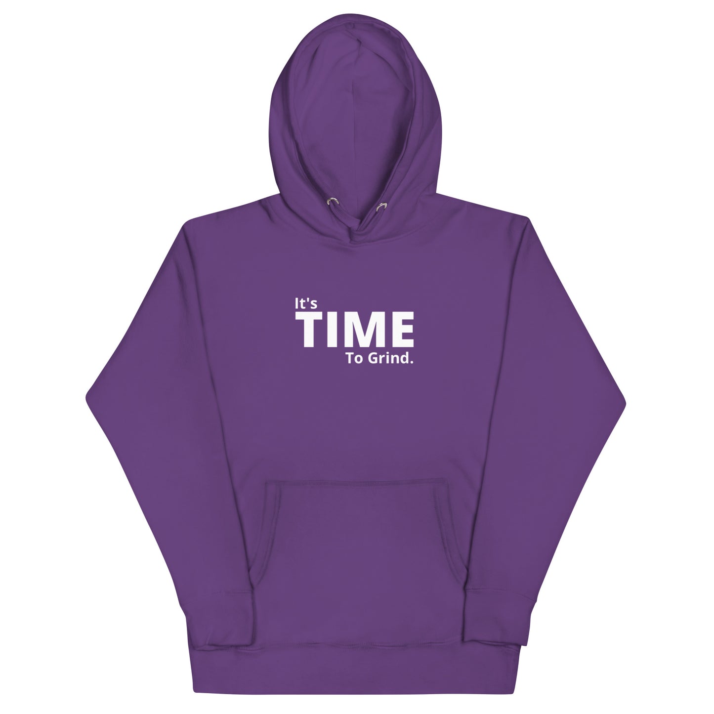 It’s Time to Grind  Hoodie