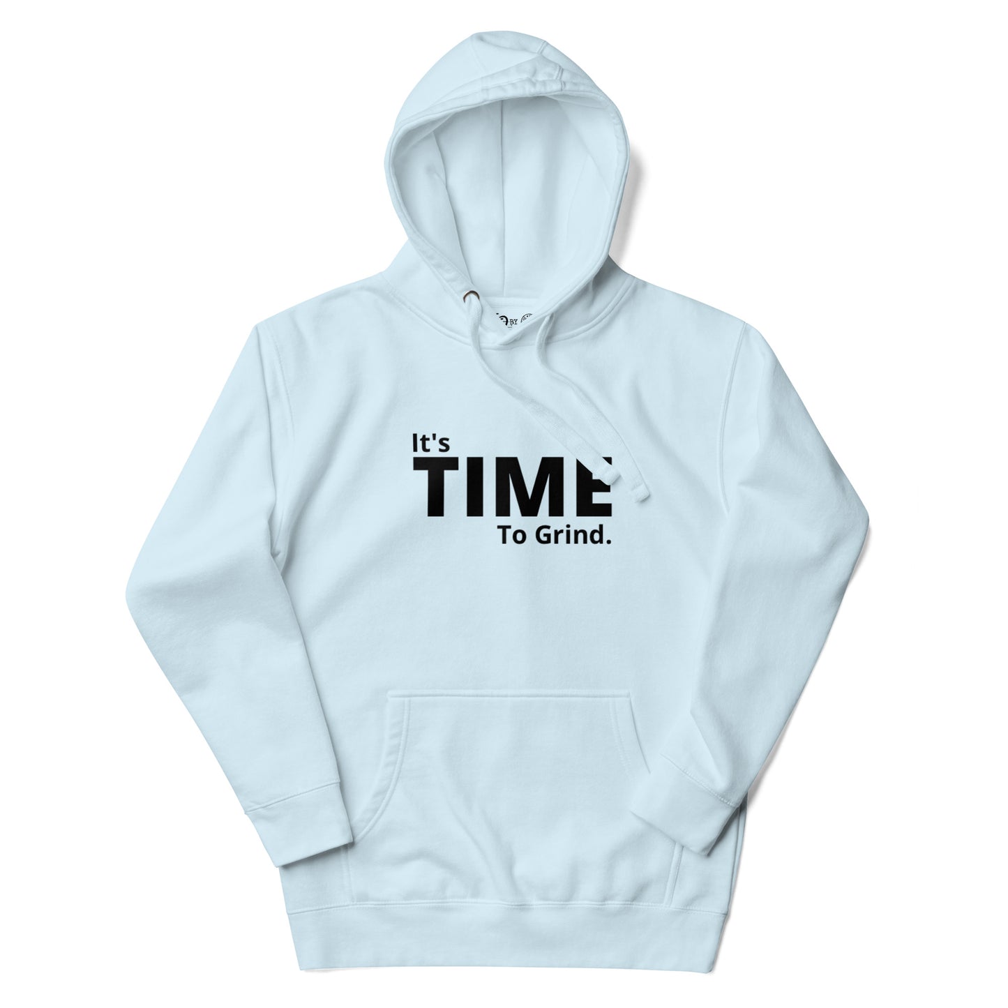 It’s Time to Grind Hoodie