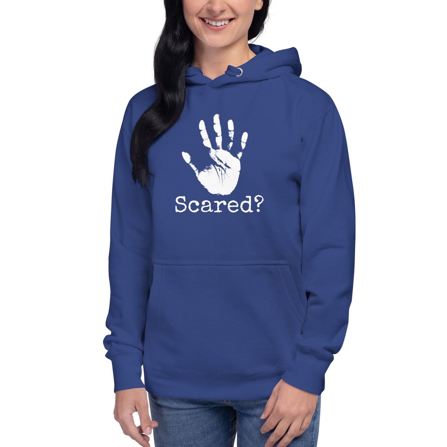 Scared? Hoodie