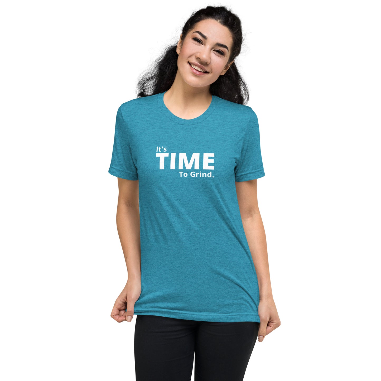 It’s Time to Grind Short Sleeve T-Shirt