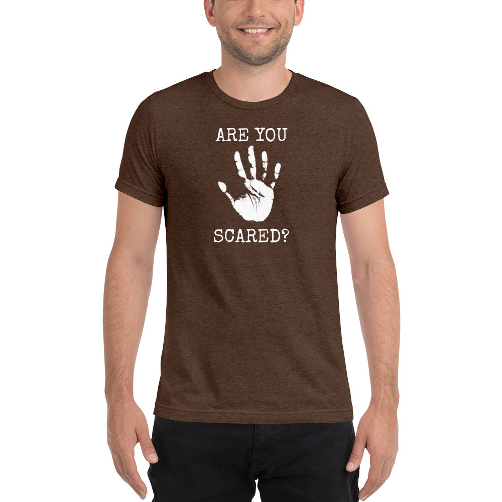 Are You Scared Short Sleeve T-Shirt