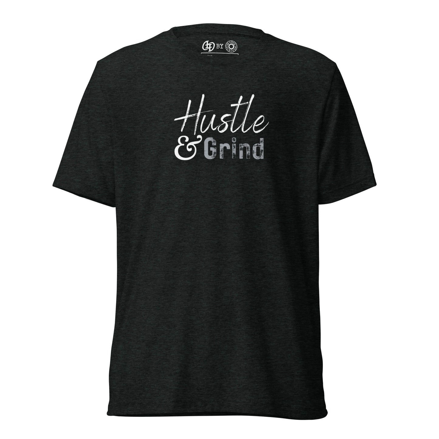 Hustle & Grind Short Sleeve T-Shirt