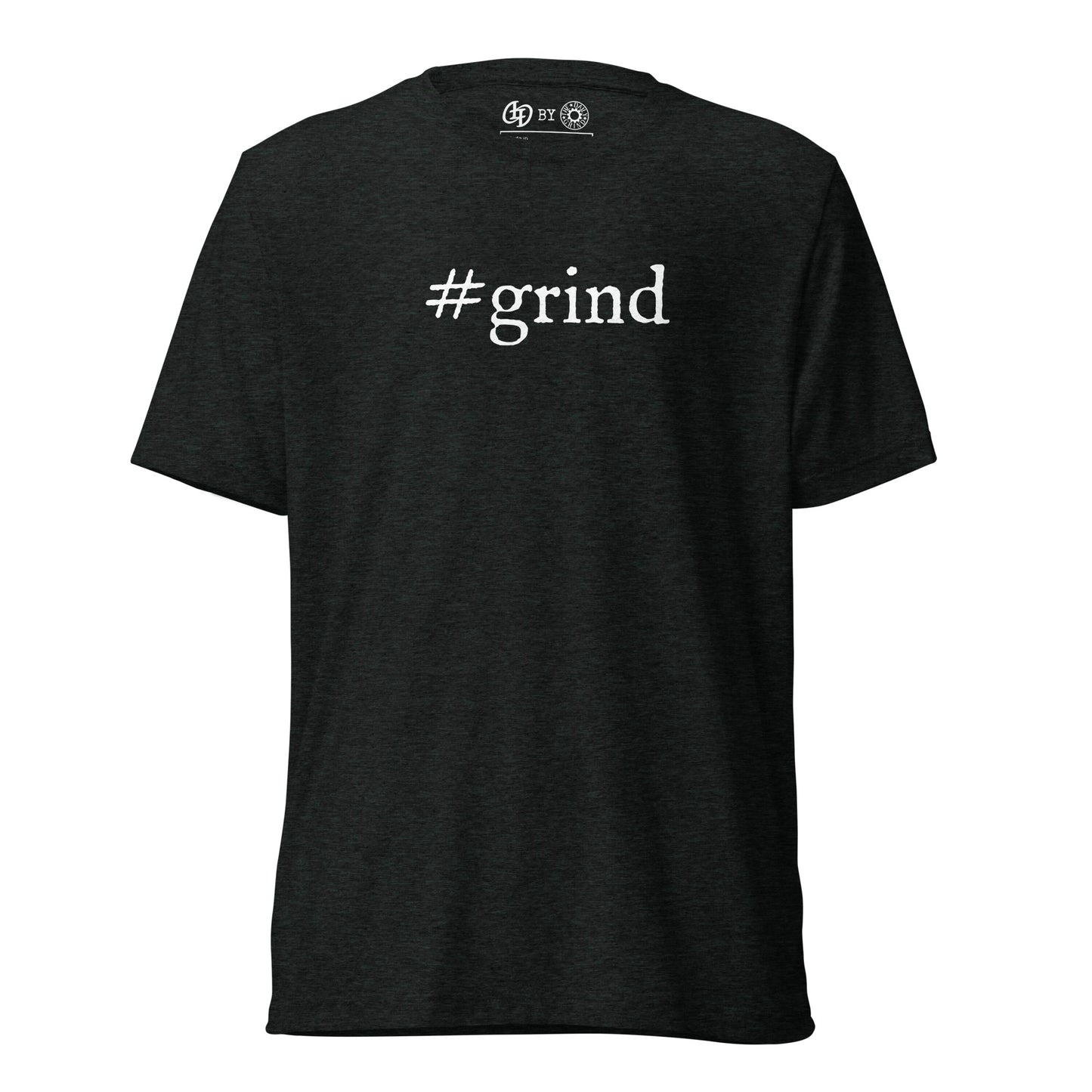 #grind Short Sleeve T-Shirt