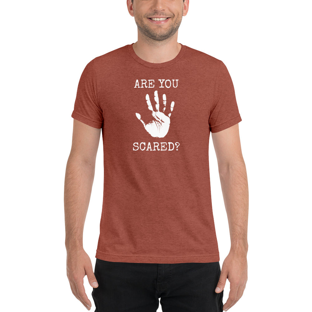 Are You Scared Short Sleeve T-Shirt