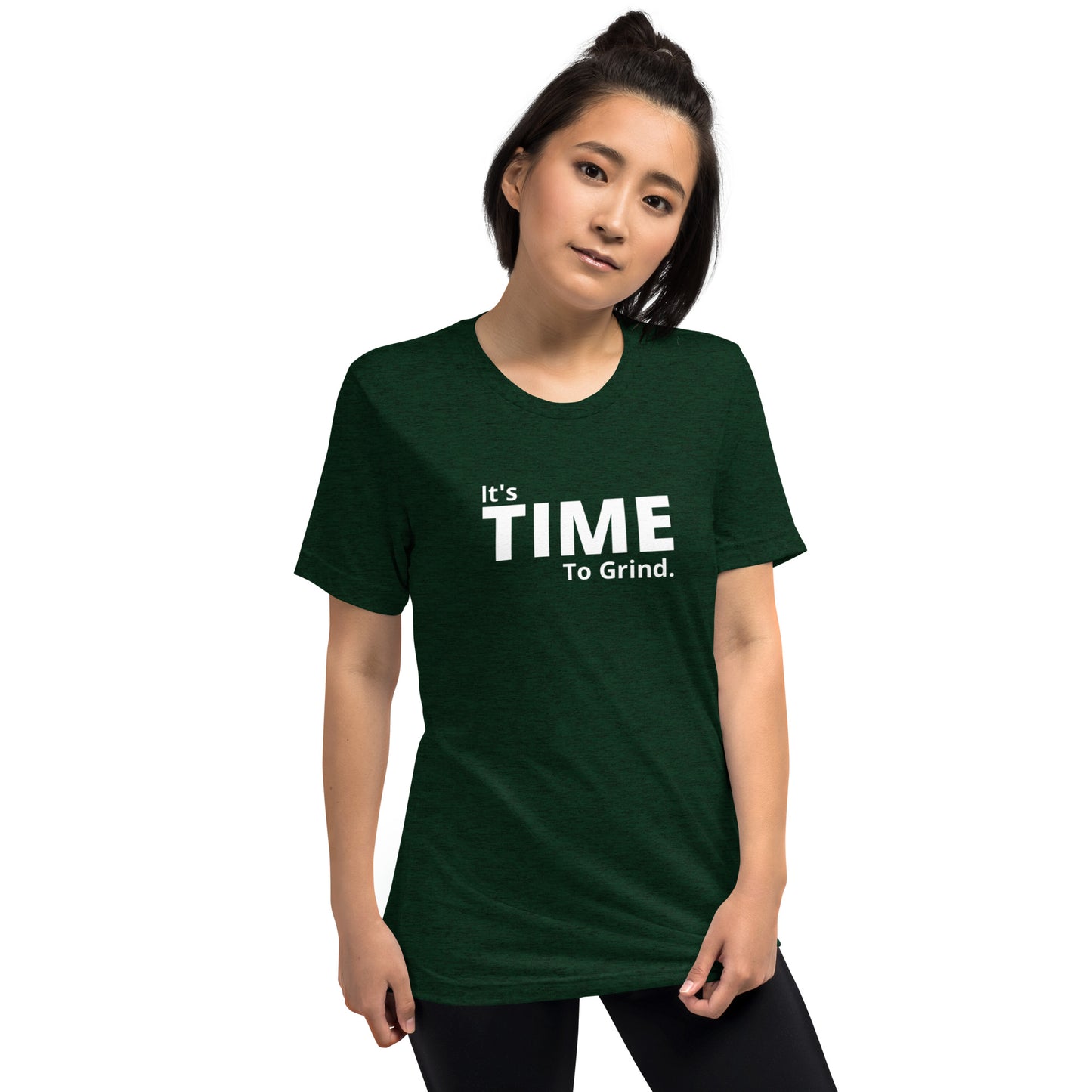 It’s Time to Grind Short Dleeve T-Shirt