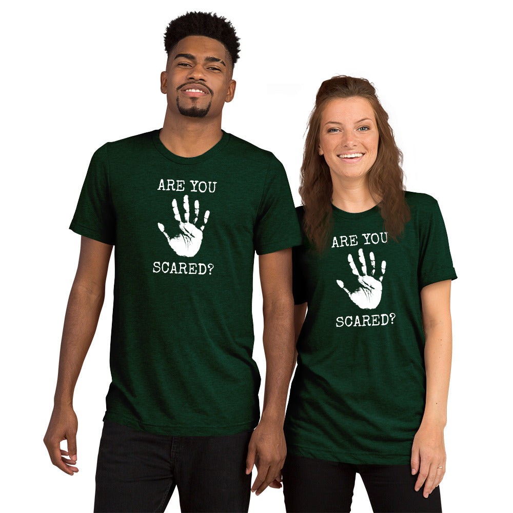 Are You Scared Short Sleeve T-Shirt