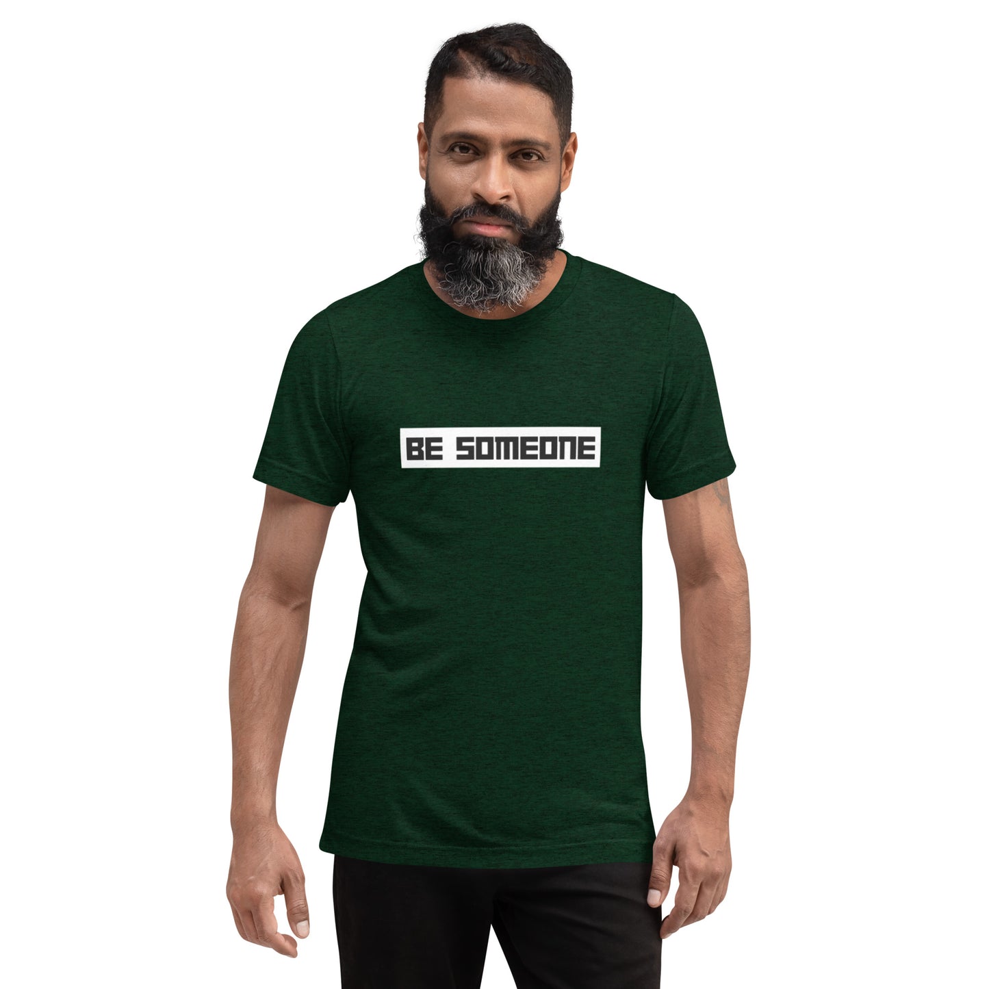 Be Someone Short Sleeve T-Shirt