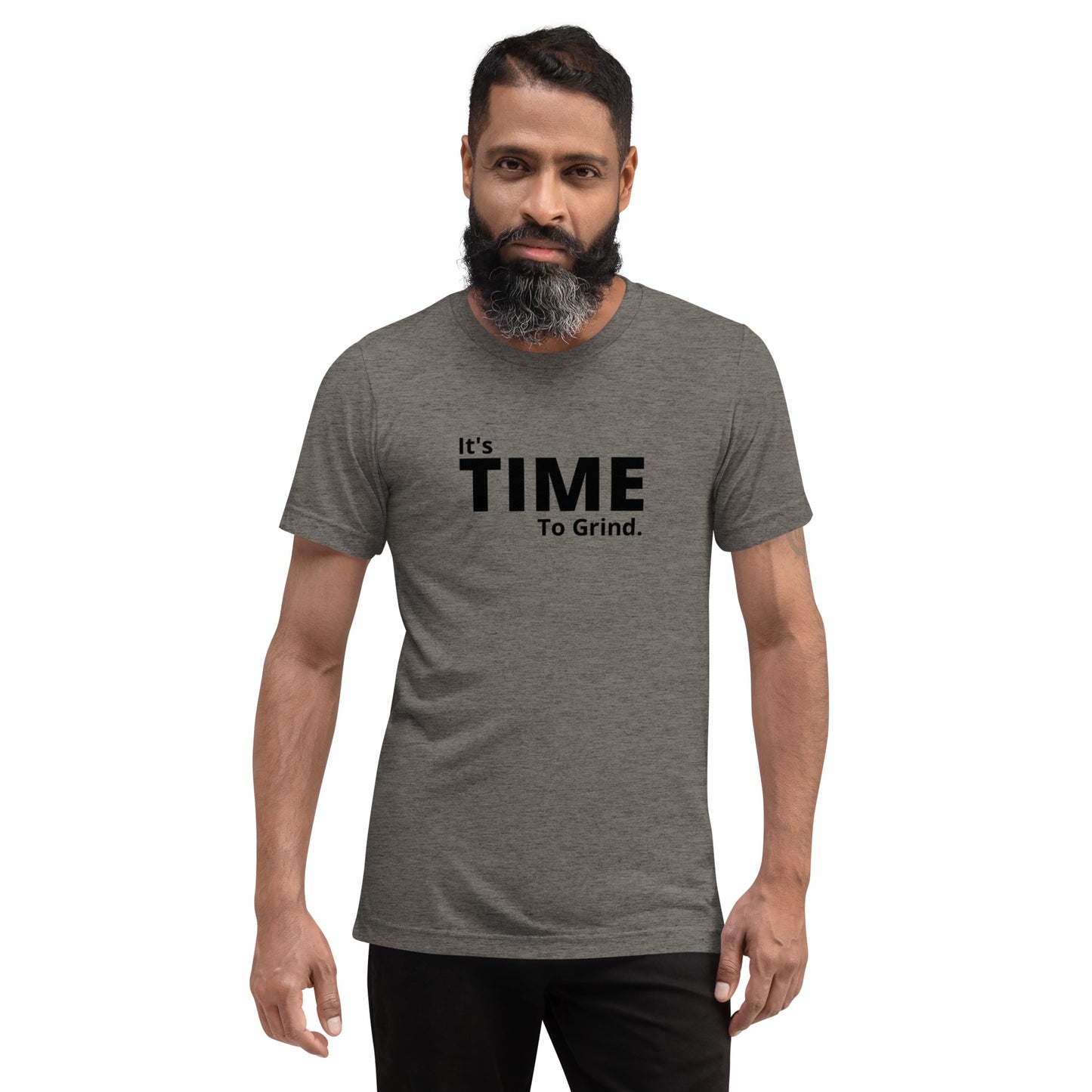 It’s Time to Grind Short Sleeve T-Shirt