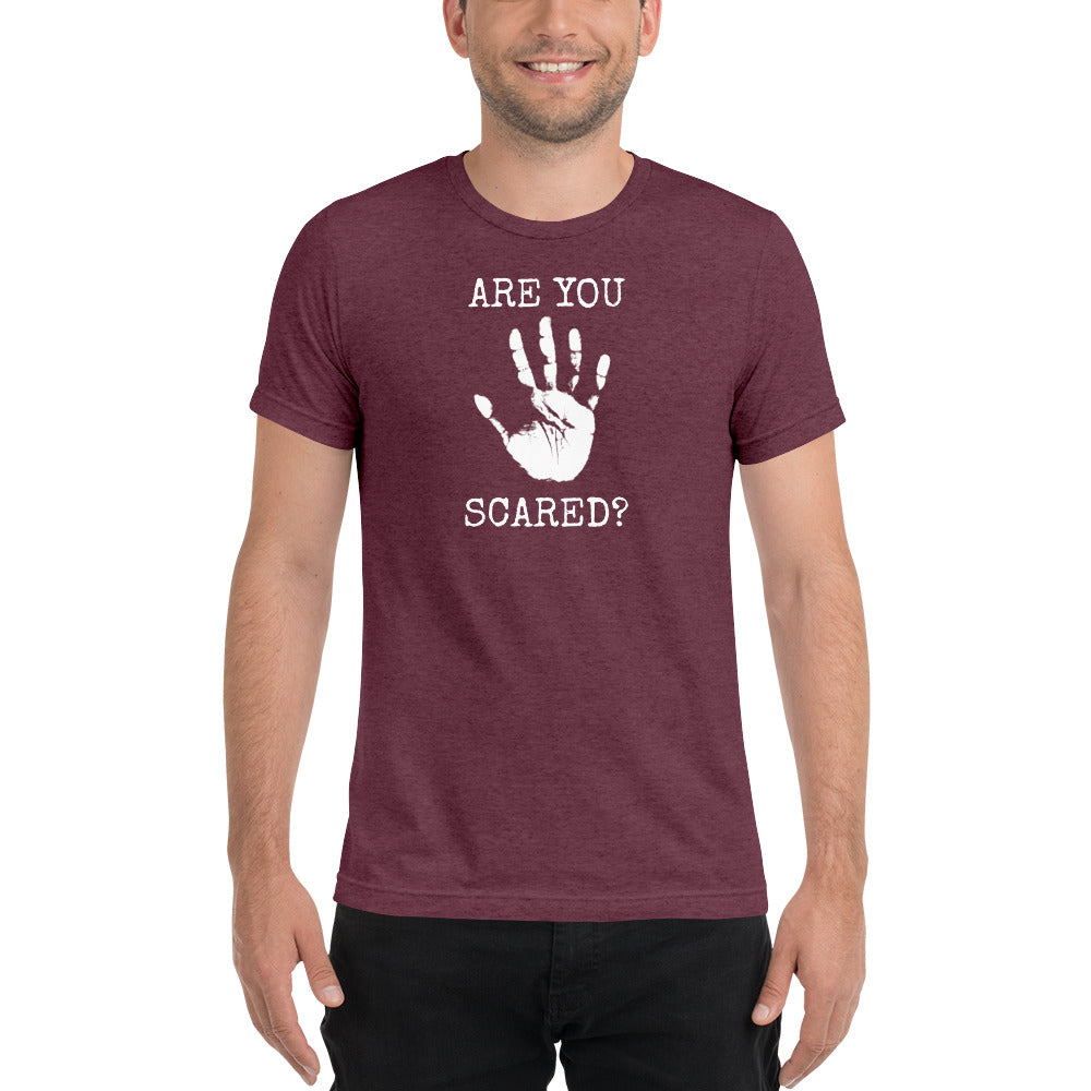 Are You Scared Short Sleeve T-Shirt