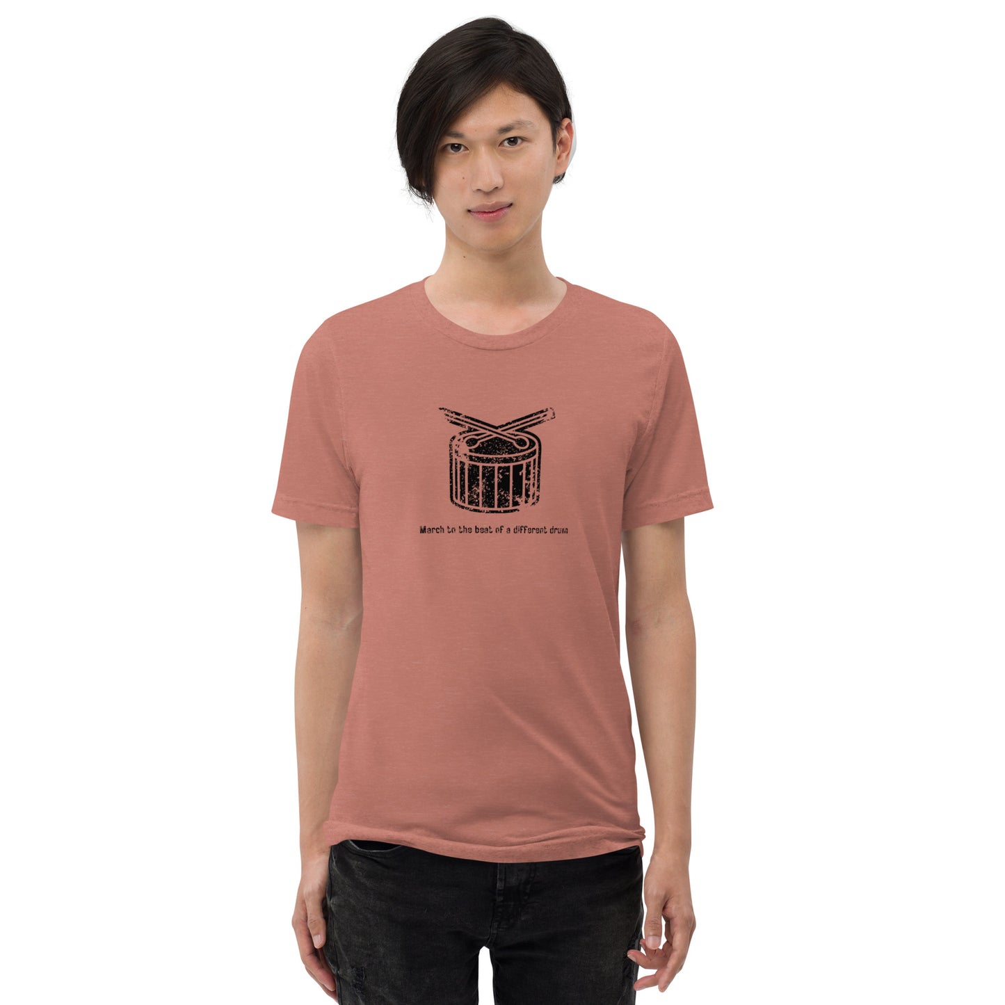 March to the Beat of a Different Drum Short Sleeve T-Shirt