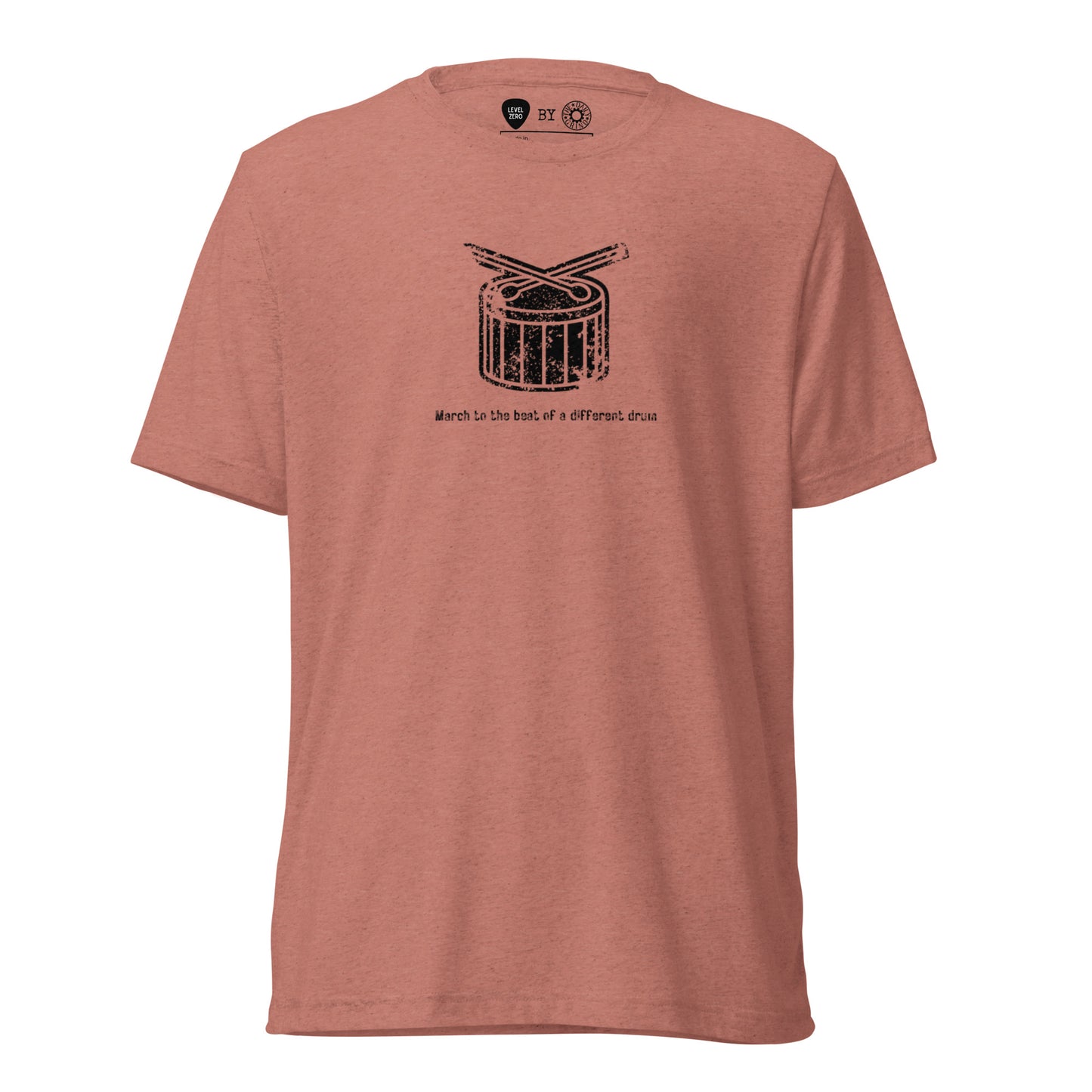 March to the Beat of a Different Drum Short Sleeve T-Shirt