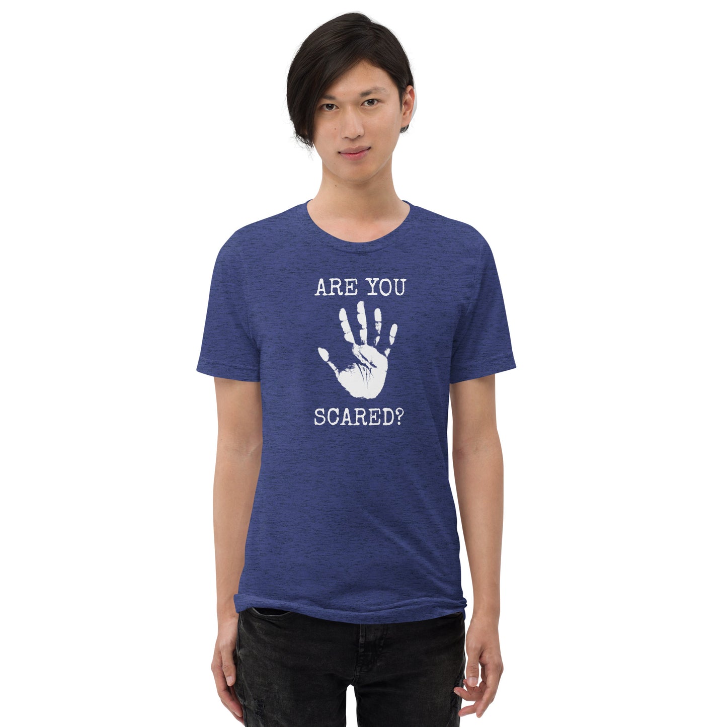 Are You Scared Short Sleeve T-Shirt