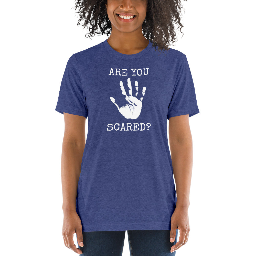 Are You Scared Short Sleeve T-Shirt