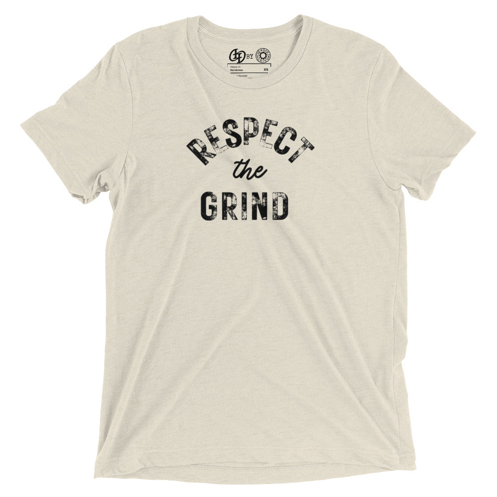 Respect the Grind Short Sleeve T-Shirt