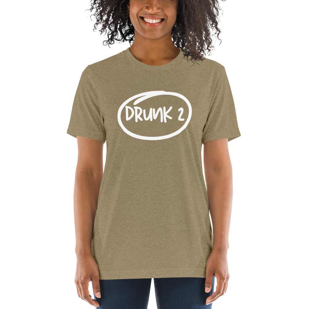 Drunk 2 Short Sleeve T-Shirt