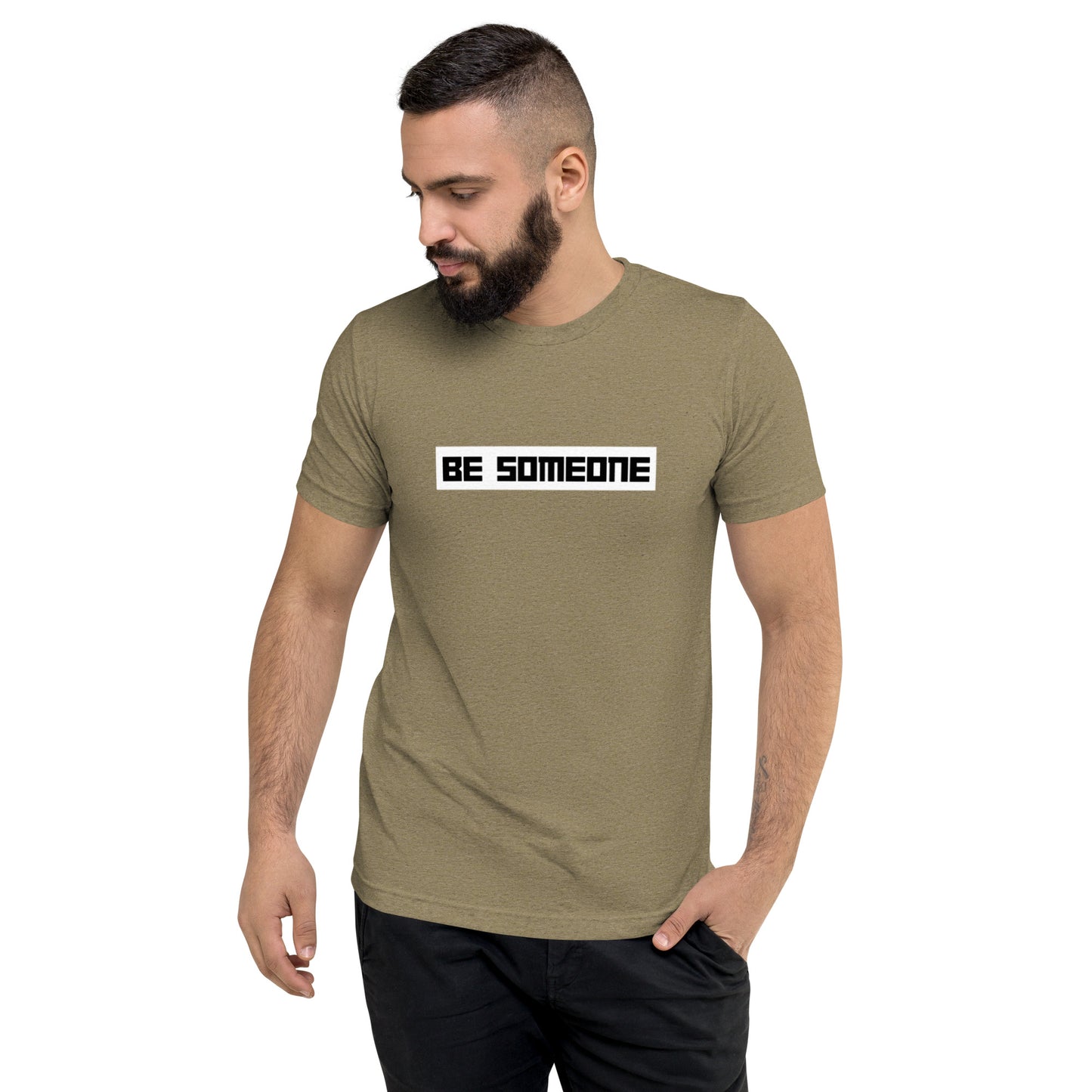 Be Someone Short Sleeve T-Shirt