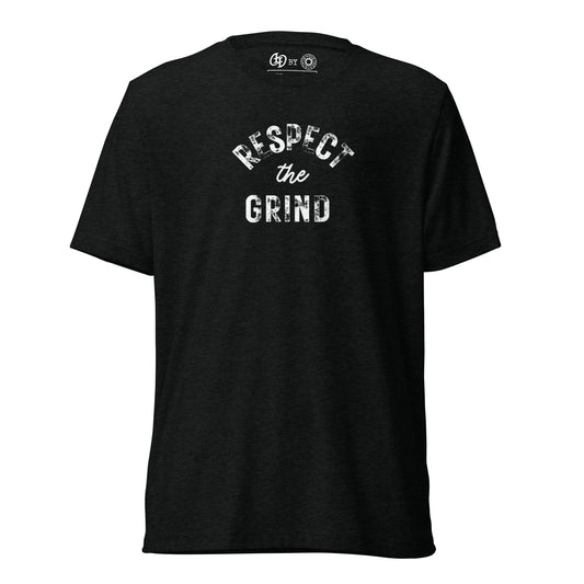 Respect the Grind Short Sleeve T-Shirt