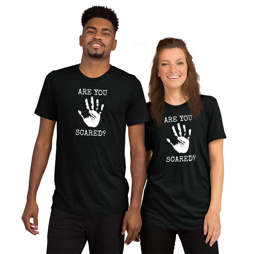 Are You Scared Short Sleeve T-Shirt