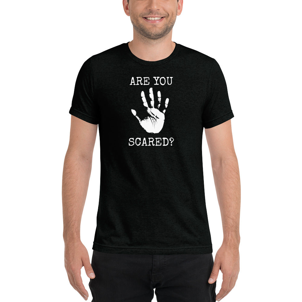 Are You Scared Short Sleeve T-Shirt