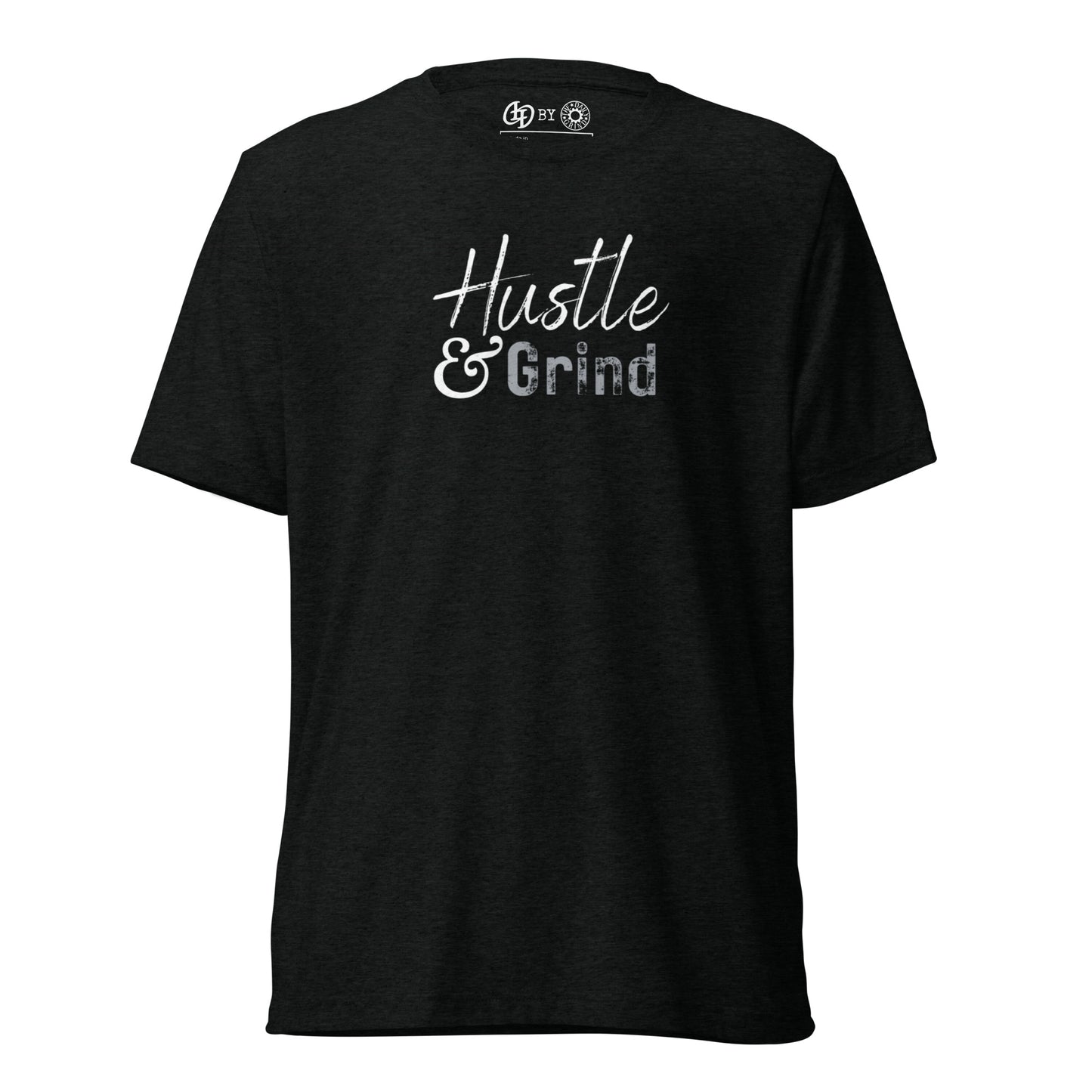 Hustle & Grind Short Sleeve T-Shirt