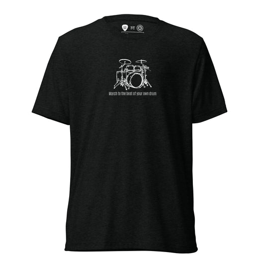 March to the Beat of Your Own Drum Short Sleeve T-Shirt