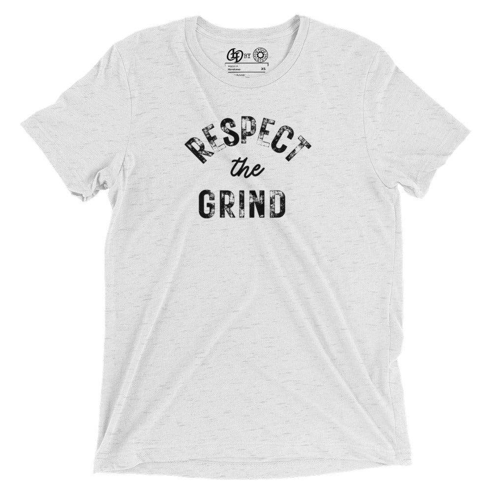 Respect the Grind Short Sleeve T-Shirt