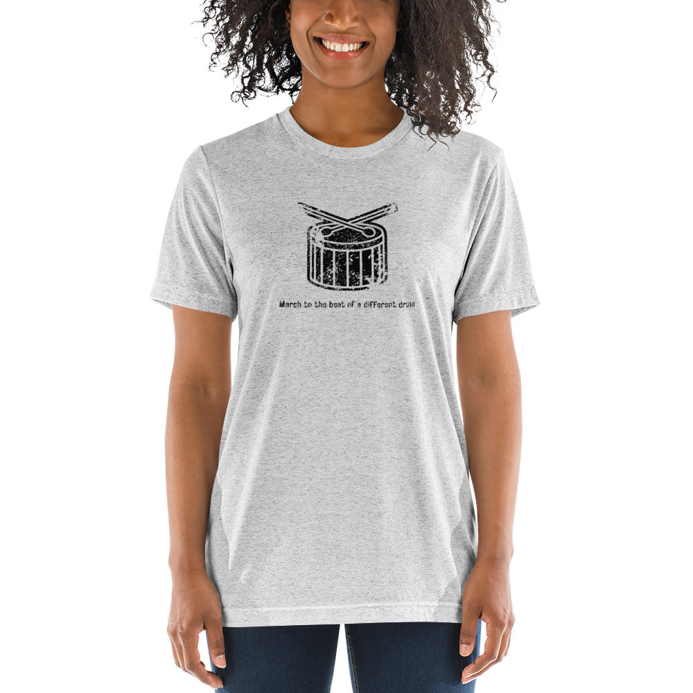 March to the Beat of a Different Drum Short Sleeve T-Shirt