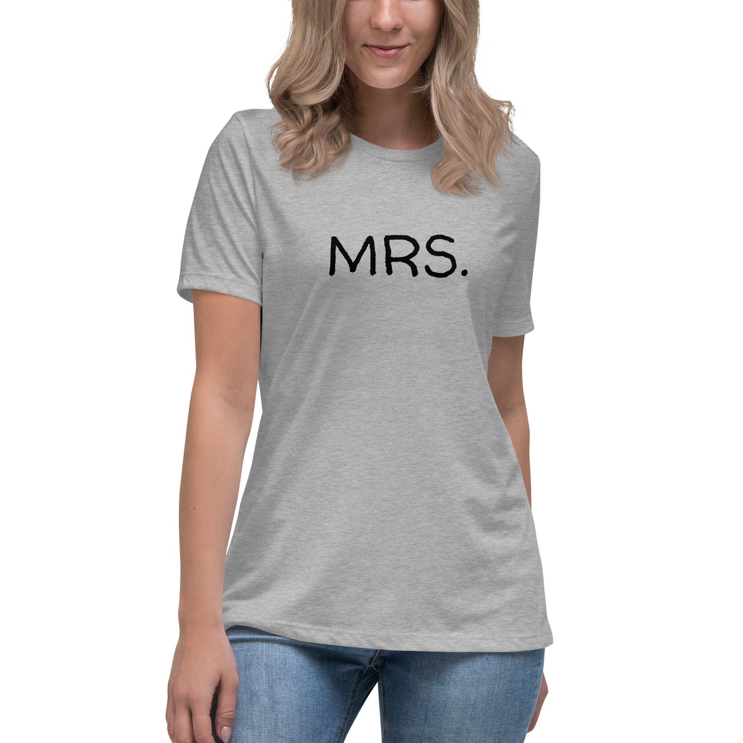 Mrs. Women's Relaxed T-Shirt