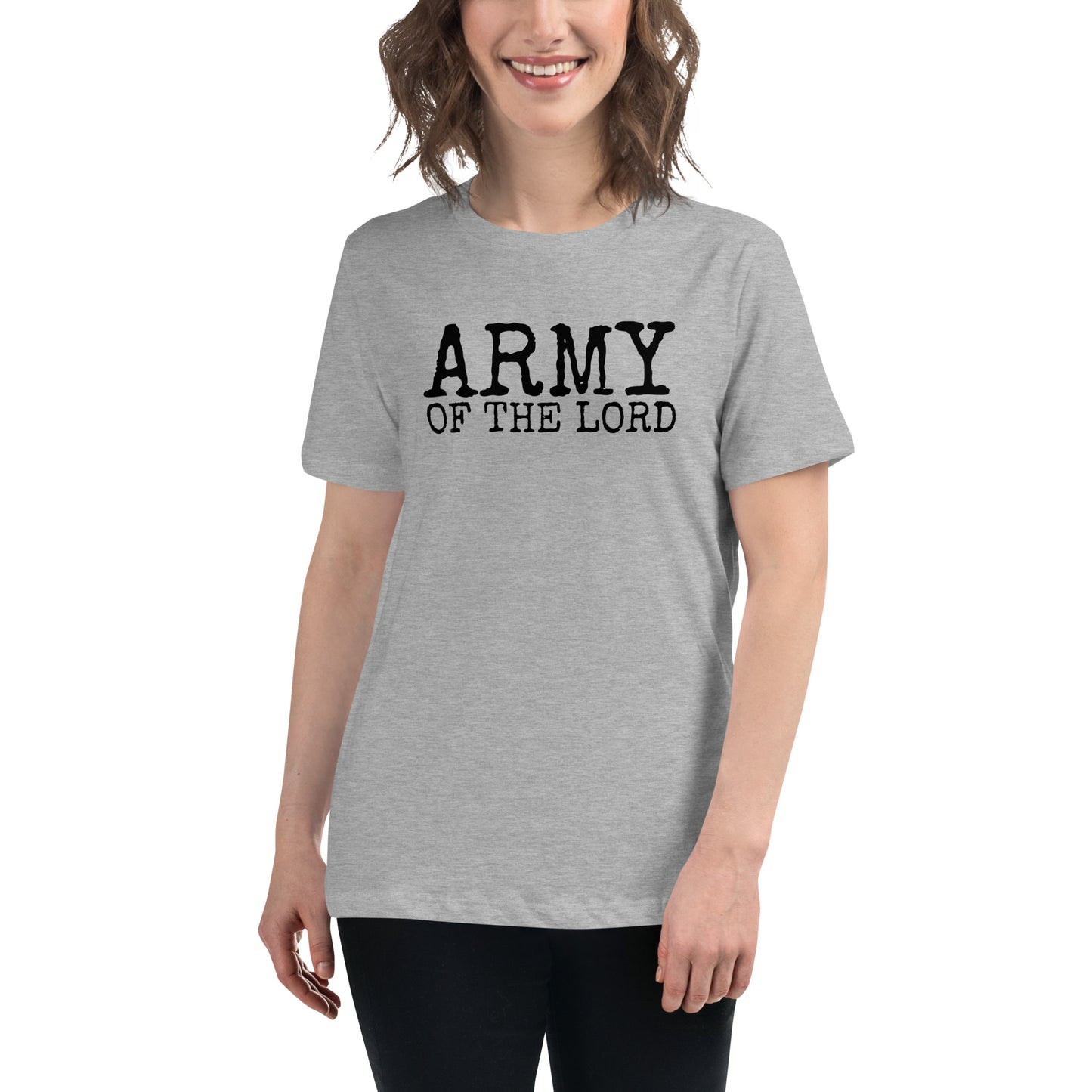 Army of the Lord Women's Relaxed T-Shirt