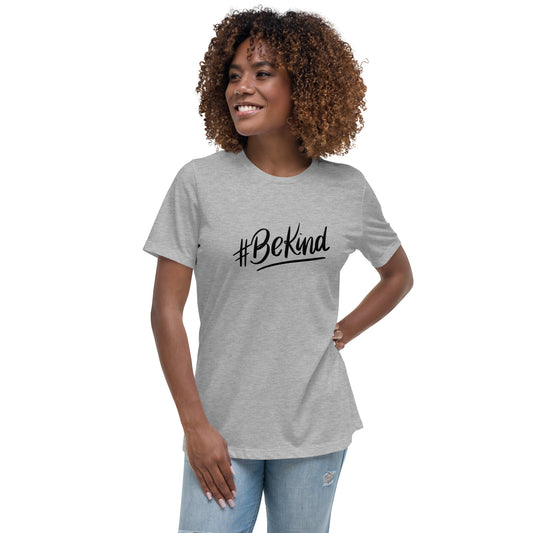 Be Kind (black) Women's Relaxed T-Shirt