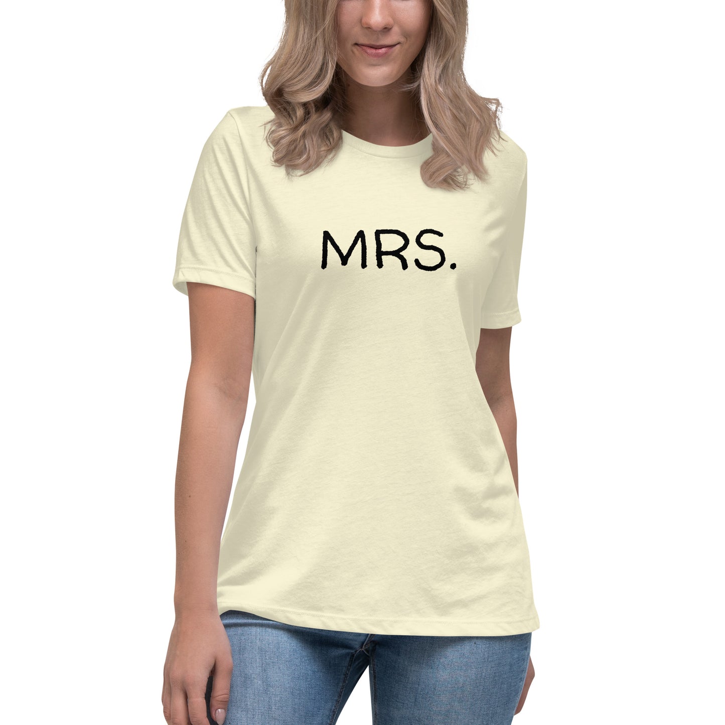 Mrs. Women's Relaxed T-Shirt