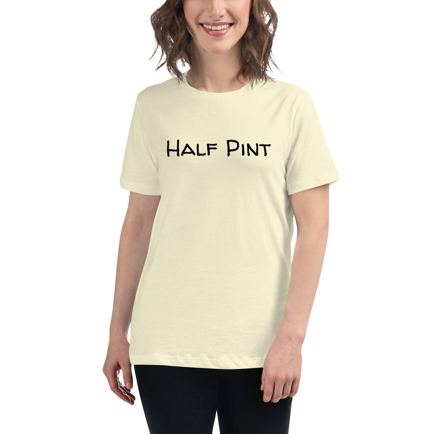 Half Pint Women's Relaxed T-Shirt